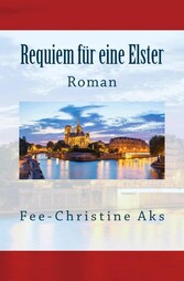 Requiem für eine Elster