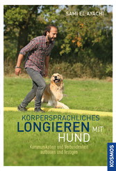 Körpersprachliches Longieren mit Hund