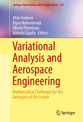 Variational Analysis and Aerospace Engineering