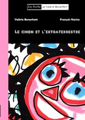 Le chien et l&apos;extraterrestre