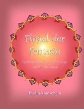 Flügel der Fantasie