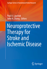 Neuroprotective Therapy for Stroke and Ischemic Disease