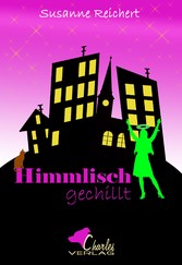 Himmlisch gechillt