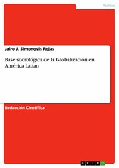 Base sociológica de la Globalización en América Latían