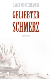 Geliebter Schmerz