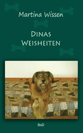 Dinas Weisheiten