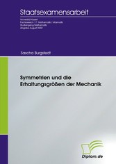 Symmetrien und die Erhaltungsgrößen der Mechanik