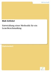 Entwicklung einer Methodik für ein Lean-Benchmarking