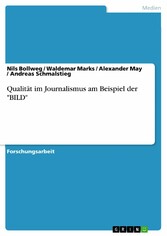 Qualität im Journalismus am Beispiel der 'BILD'