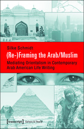 (Re-)Framing the Arab/Muslim