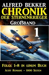 Großband 1 - Chronik der Sternenkrieger Folge 1-8 in einem Buch - 1000 Seiten