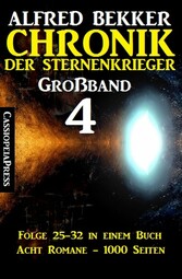 Großband #4 - Chronik der Sternenkrieger Folge 25-32 in einem Buch