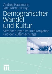 Demografischer Wandel und Kultur