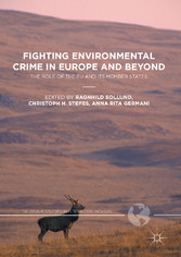 Fighting Environmental Crime in Europe and Beyond