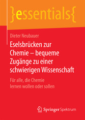 Eselsbrücken zur Chemie - bequeme Zugänge zu einer schwierigen Wissenschaft