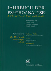 Jahrbuch der Psychoanalyse / Band 60: Perversionen - Zur Theorie und Behandlungstechnik