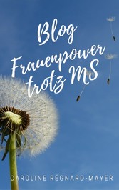 BLOG Frauenpower trotz MS