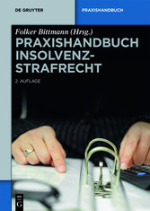 Praxishandbuch Insolvenzstrafrecht