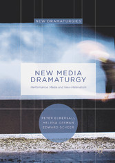 New Media Dramaturgy