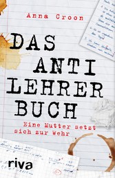 Das Anti-Lehrer-Buch