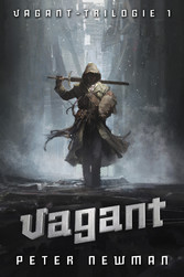 Vagant-Trilogie 1: Vagant