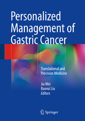 Personalized Management of Gastric Cancer