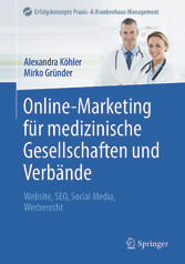 Online-Marketing für medizinische Gesellschaften und Verbände