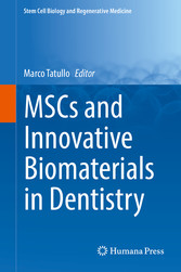 MSCs and Innovative Biomaterials in Dentistry