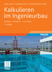 Kalkulieren im Ingenieurbau