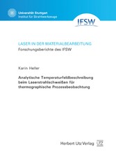 Analytische Temperaturfeldbeschreibung beim Laserstrahlschweißen für thermographische Prozessbeobachtung