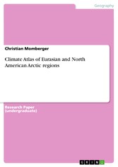 Climate Atlas of Eurasian and North American Arctic regions