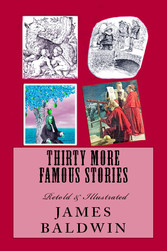 Thirty More Famous Stories