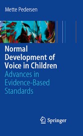 Normal Development of Voice in Children