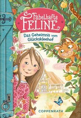 Fabelhafte Feline (Bd. 1)