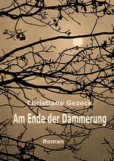 Am Ende der Dämmerung