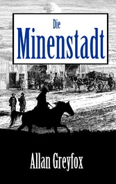 Die Minenstadt