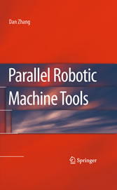 Parallel Robotic Machine Tools