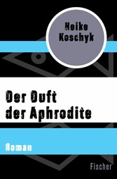 Der Duft der Aphrodite