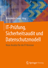 IT-Prüfung, Sicherheitsaudit und Datenschutzmodell