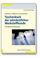 Taschenbuch der zahnärztlichen Werkstoffkunde