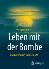 Leben mit der Bombe