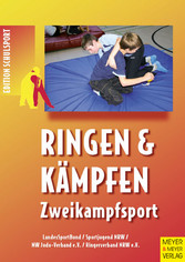 Ringen und Kämpfen - Zweikampfsport