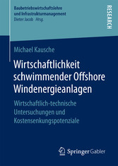 Wirtschaftlichkeit schwimmender Offshore Windenergieanlagen