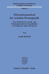 Präventionsarbeit im sozialen Brennpunkt.