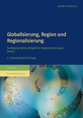 Globalisierung, Region und Regionalisierung