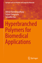 Hyperbranched Polymers for Biomedical Applications