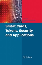 Smart Cards, Tokens, Security and Applications