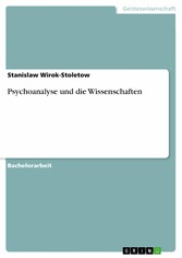 Psychoanalyse und die Wissenschaften