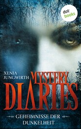 Mystery Diaries - Die komplette Serie in einem Band