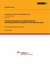 Unterlassungsanspruch des Betriebsrats bei beteiligungswidrig durchgeführten Betriebsänderungen